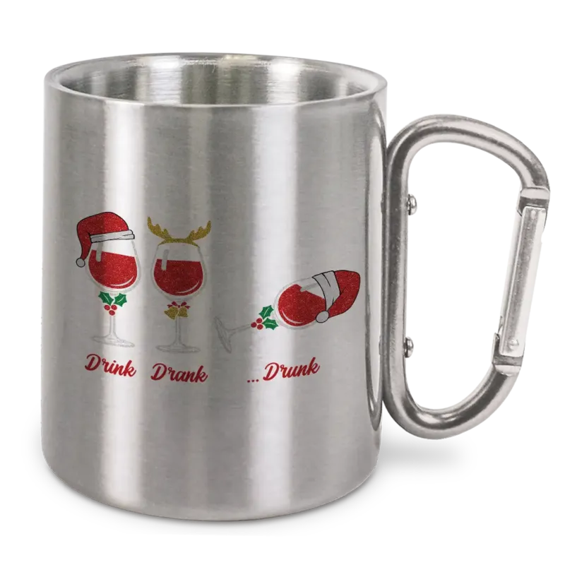 Drink Drank Drunk - Edelstahl-Trinkbecher mit Karabinerhaken