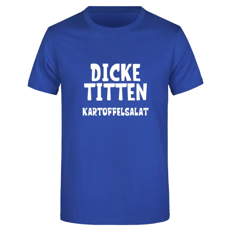 Dicke Titten Kartoffelsalat - Herren T-Shirt Farbe Blau