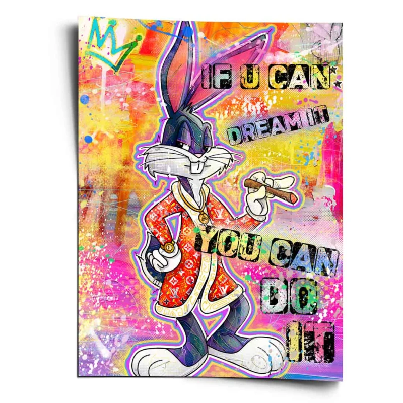 Bunny If You Can Dream It - Poster