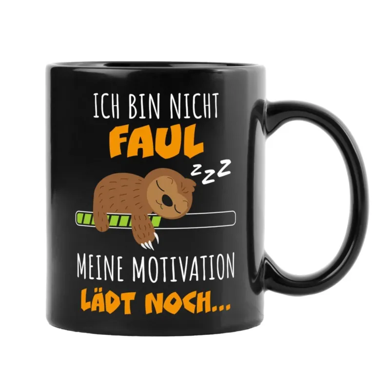 Bild: Faultier Tasse - Ich bin nicht faul. Meine Motivation lädt noch - BL.