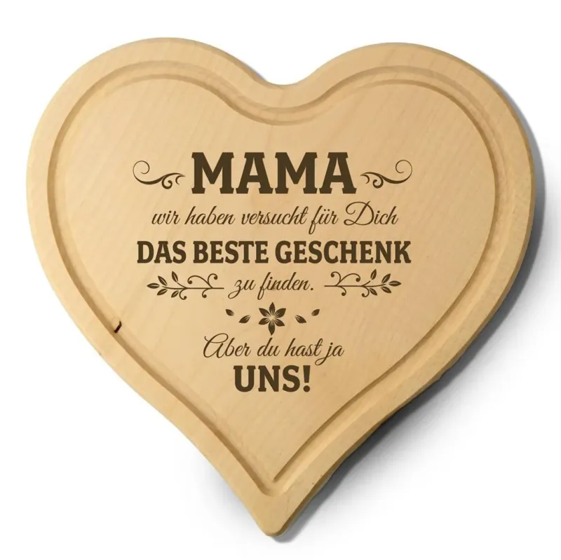 Bild: Schneidebrett - Mama, Du hast ja bereits uns! - Herzform.