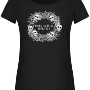 Bild: T-Shirt Damen - Einen Scheiss muss ich - Skull Statement.
