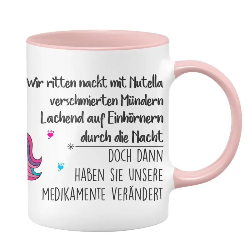 Bild: Einhorn Tasse - Wir ritten mit Nutella verschmierten Mündern.