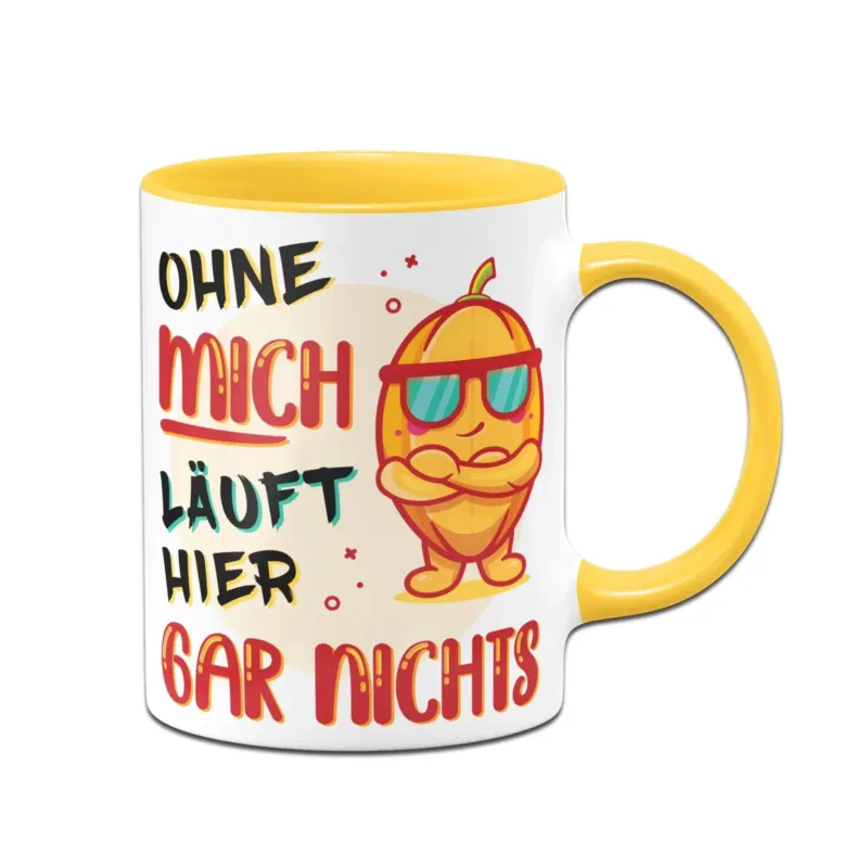 Bild: Tasse - Ohne mich läuft hier gar nichts.