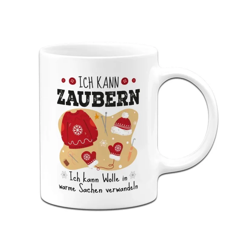 Bild: Tasse - Ich kann zaubern. Ich kann Wolle in warme Sachen verwandeln. (Weihnachten).