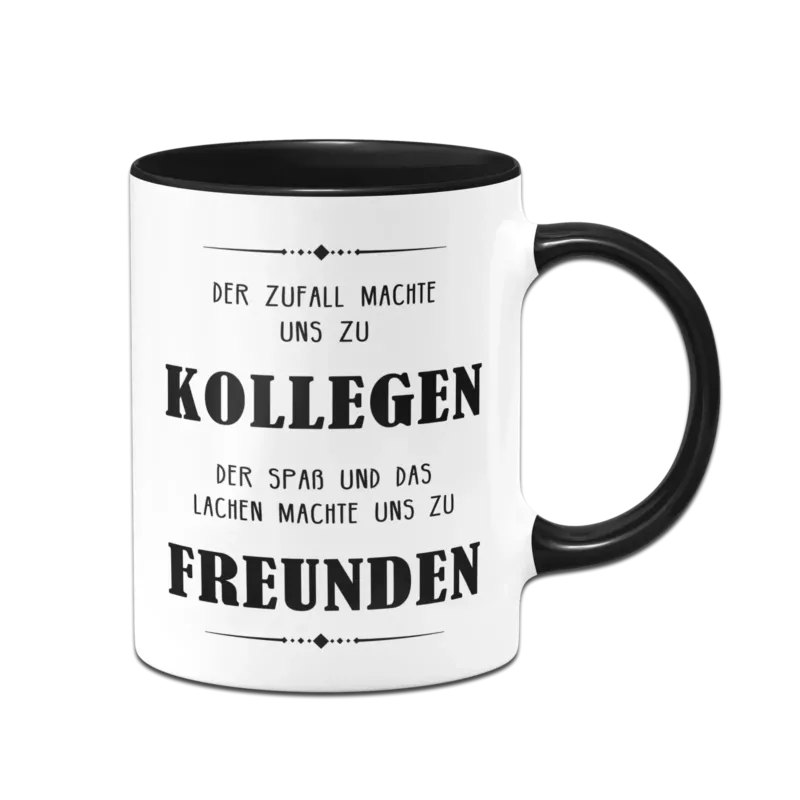 Bild: Tasse - Der Zufall machte uns zu Kollegen V2.